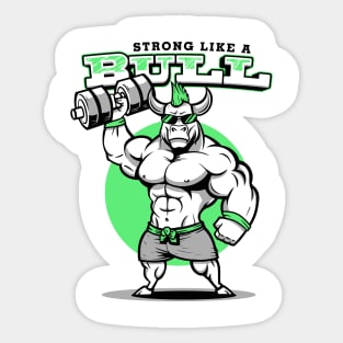 Strong as a Bull Sticker